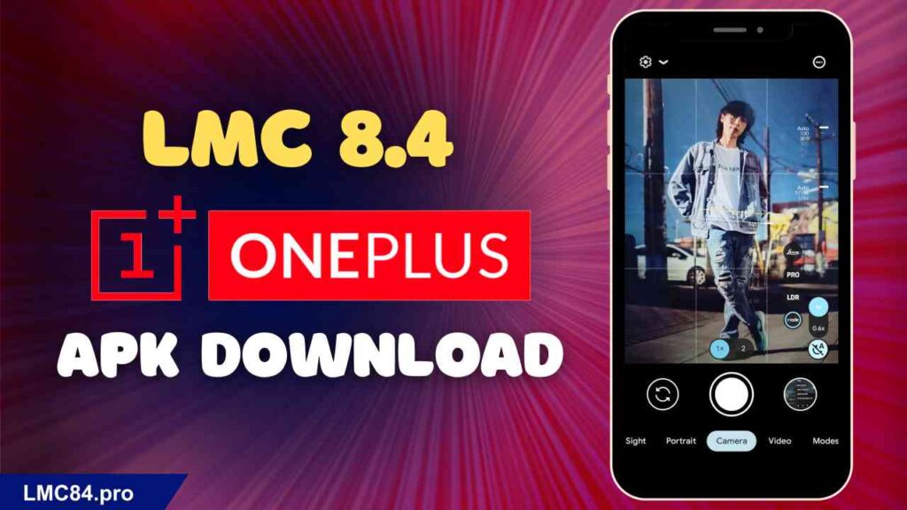 LMC 8.4 For OnePlus