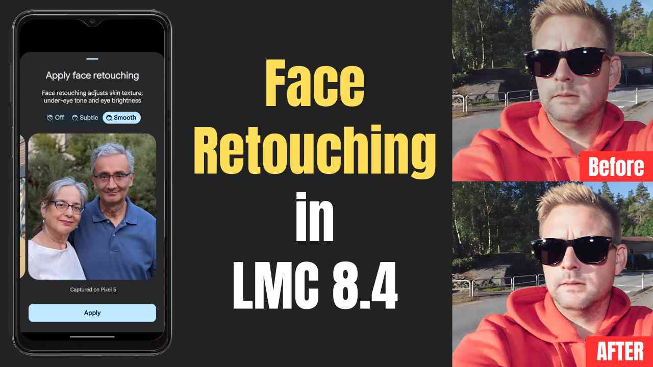 Face Retouching in LMC 8.4