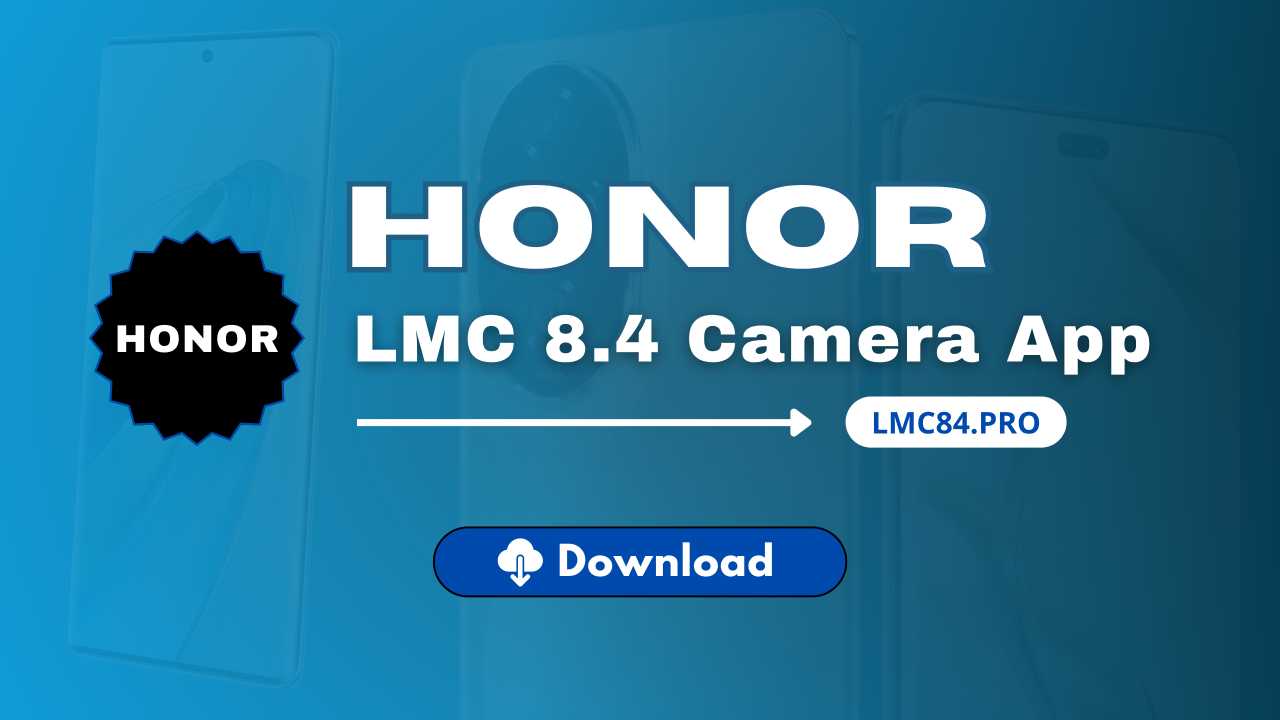 LMC 8.4 For Honor Phones